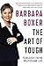 The Art of Tough: Fearless ...