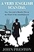 A Very English Scandal by John  Preston