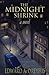 The Midnight Shrink