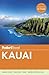 Fodor's Kauai (Full-color Travel Guide)