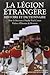 La légion étrangère, histoire et dictionnaire