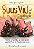 The Complete Sous Vide Cook...