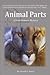 Animal Parts: A Peter Romer...