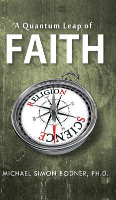 A Quantum Leap of Faith
