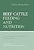 Beef Cattle Feeding and Nutrition by Tilden Wayne Perry