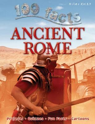 100 Facts Ancient Rome (Paperback)
