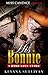 His Bonnie: A Hood Love Story