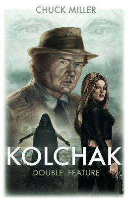 Kolchak: Penny Dreadful Double Feature (Kolchak The Night Stalker)