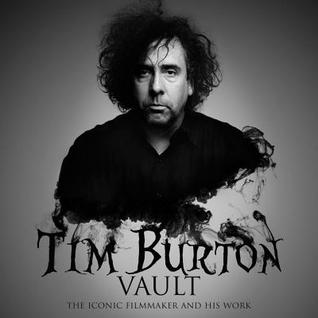 Tim Burton: The iconic filmmaker and his work (Hardcover)