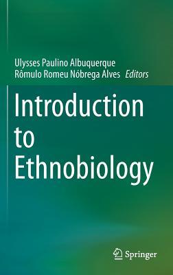 Introduction to Ethnobiology