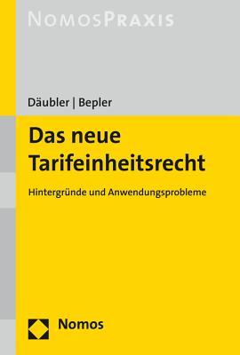 Das neue Tarifeinheitsrecht (German Edition)