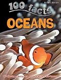 100 Facts Oceans- Sea Life, Marine Biology, Educational Projects, Fun Activities, Quizzes and More!