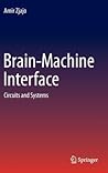 Brain-Machine Interface: Circuits and Systems
