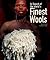 In Search of the World's Finest Wools