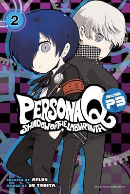 Persona Q: Shadow of the Labyrinth Side: P3 Volume 2 (Paperback)