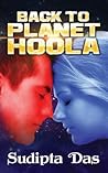 Back to Planet Hoola by Sudipta   Das