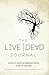 The Live Dead Journal by Dick Brogden
