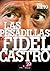 Las pesadillas de Fidel Castro (Spanish Edition)