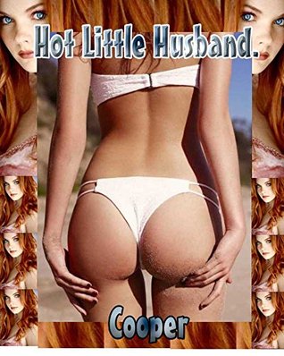 Hot. Little. Husband. (Kindle Edition)