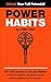 Power Habits: 101 Life Lessons & Success Habits of Great Leaders, Business Icons and Inspirational Achievers