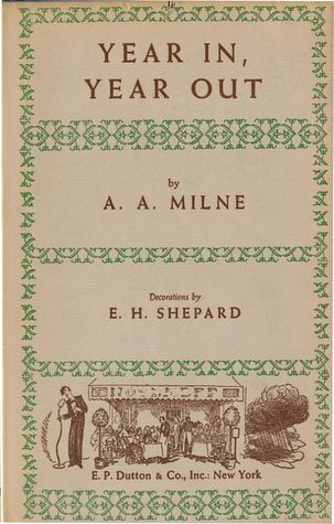 Year In Year Out By A A Milne
