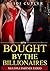 Bought By The Billionaires