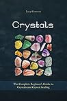Crystals: The Com...