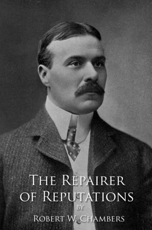 The Repairer of Reputations