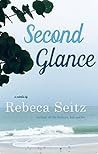 Second Glance (The Neapolitan Stories #2) Second Glance (The Neapolitan Stories #2)