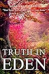 Truth In Eden by Sarah Kay Carter