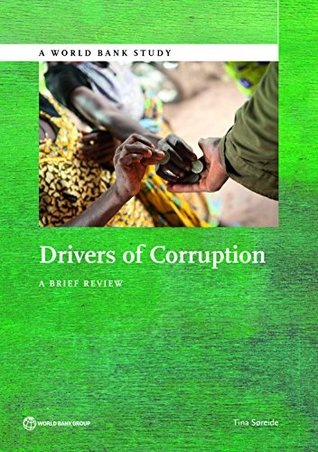 Drivers of Corruption: A Brief Review (World Bank Studies)