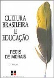 Cultura Brasileira E Educação