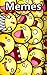 Memes: Funny and awesome memes BIG BUNDLE