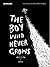 The Boy Who Never Grows เด็กไม่รู้จักโต by เจนมานะ