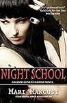 Night School by Mari Mancusi