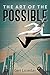 The Art Of The Possible