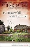 Ein Trauerfall in...