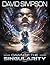 Dawn of the Singularity (The Singularity Saga #1)
