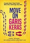 Move On Garis Keras