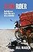 Slow Rider: Australia on a Postie Bike and a 125 cc Motorbike