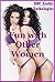 Fun with Other Women: Forty FFM Threesome and First Lesbian Sex Erotica Stories