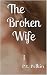 The Broken Wife I