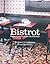 Bistrot. Autour et avec les recettes du Paul Bert
