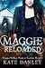 Maggie Reloaded (Maggie MacKay Magical Tracker #7)