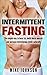 Intermittent fasting by Mike         Johnson