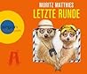 Letzte Runde (Ray & Rufus, #5) Letzte Runde (Ray & Rufus, #5)