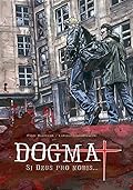 Dogmat #2: Si Deus pro nobis...