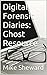 Digital Forensic Diaries by Mike Sheward