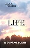 Life: A Book of poems