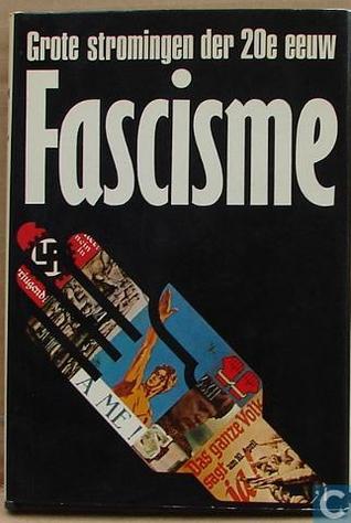 Grote stromingen der 20e eeuw; Fascisme (Hardcover)